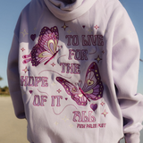 "To Live For the Hope of it All" Hoodie in Lilac