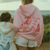 "To Live For the Hope of it All" Hoodie in Pink