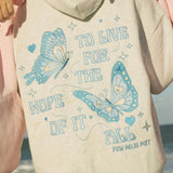 "To Live For the Hope of it All" Hoodie in Heather White