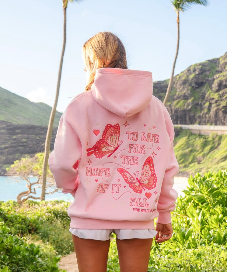 "To Live For the Hope of it All" Hoodie, adjustable drawstring hood and pocket, in Pink - coastal preppy aesthetic beach style by Pink Palm Puff